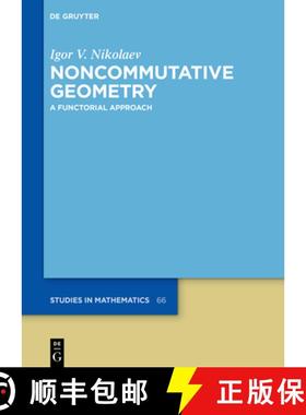 【3-4周达】Noncommutative Geometry: A Functorial Approach [9783110788600]