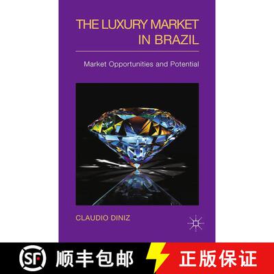 【3-4周达】The Luxury Market in Brazil : Market Opportunities and Potential (1st ed. 2014) (1st ed. 2... [9781349492459]