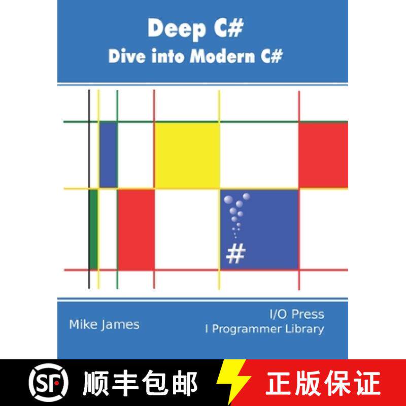 【3-4周达】Deep C#:  Dive Into Modern C# [9781871962710]