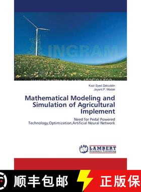 预订 Mathematical Modeling and Simulation of Agricultural Implement [9783659000812]