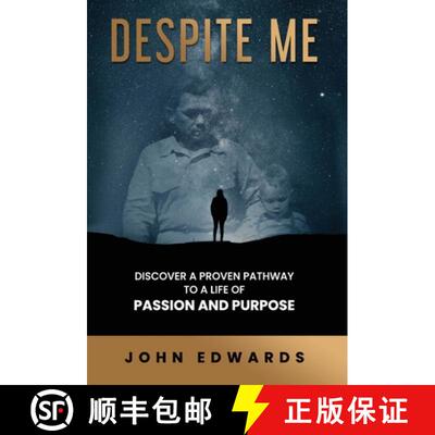 【3-4周达】精装 Despite Me: Discover a Proven Pathway to a Life of Passion and Purpose [9781647467098]