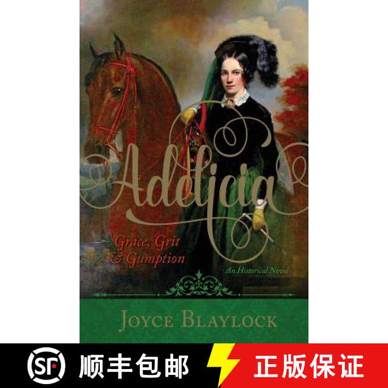 【3-4周达】Adelicia: Grace, Grit and Gumption [9781642551518]