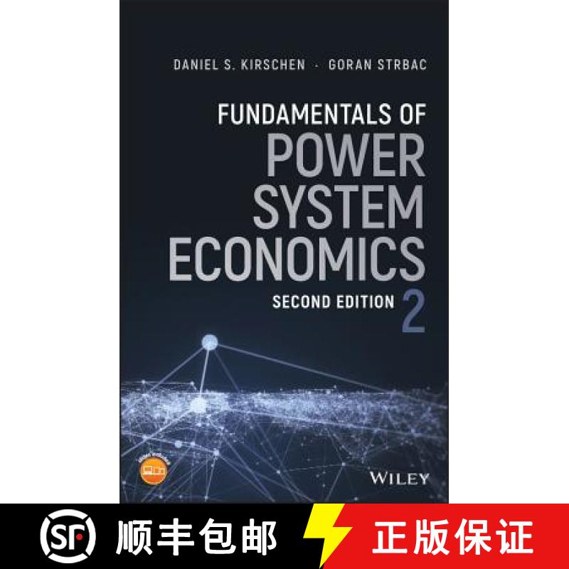 【3-4周达】Fundamentals Of Power System Economics 2E [Wiley能源] [9781119213246]