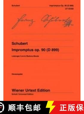 【3-4周达】Impromptus Op. 90 (D899): For Piano [9783850557733]