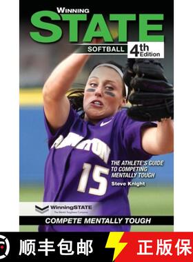 【3-4周达】WINNING STATE SOFTBALL: The Athlete's Guide to Competing Mentally Tough [9798988290902]