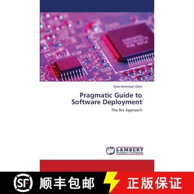 预订 Pragmatic Guide to Software Deployment [9783659139390]