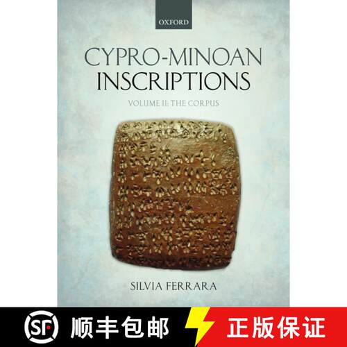 【3-4周达】精装 Cypro-Minoan Inscriptions: Volume 2: The Corpus - Cypro-Minoan Inscriptions The Corpus [9780199693825]