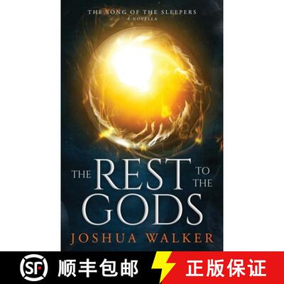 【3-4周达】The Rest to the Gods: A Novella in The Song of the Sleepers [9780648642718]