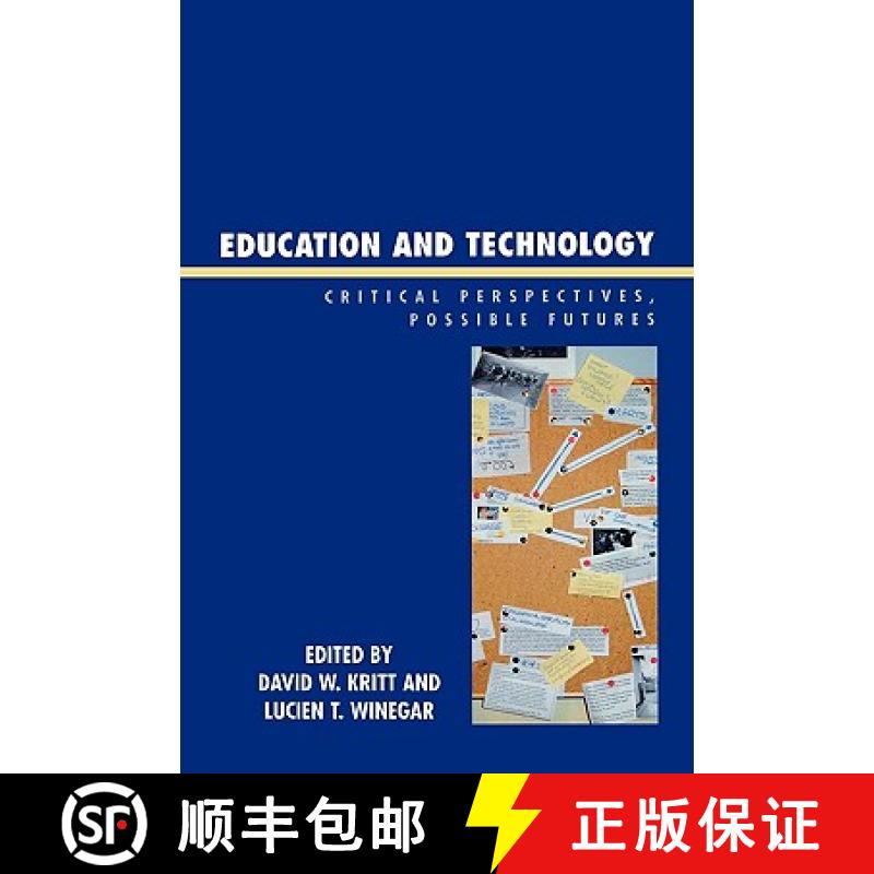 【3-4周达】Education and Technology: Critical Perspectives, Possible Futures (Updated) [9780739113714]