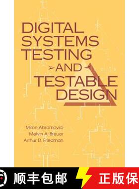 【3-4周达】Digital Systems Testing And Testable Design, Revised Printing [Wiley电子电气工程] [9780780310629]