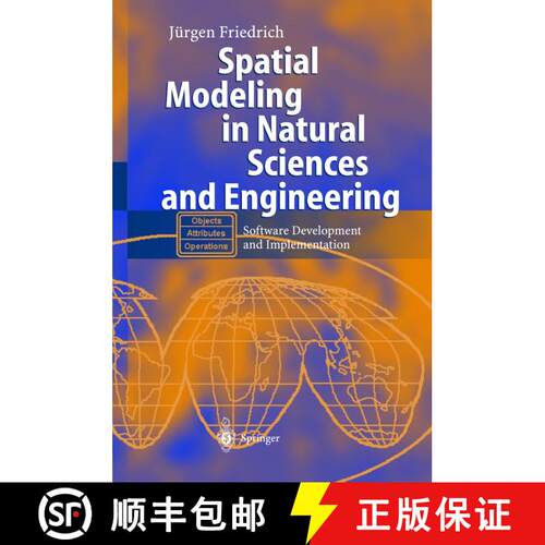 【3-4周达】Spatial Modeling in Natural Sciences and Engineering : Software Development and Implementa... [9783642623363]