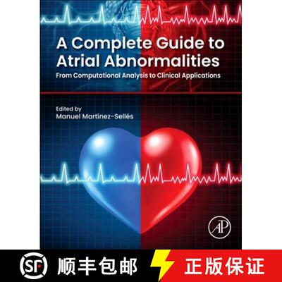 【3-4周达】A Complete Guide to Atrial Abnormalities: From Computational Analysis to Clinical Applicat... [9780443342608]