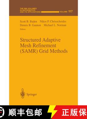 【3-4周达】Structured Adaptive Mesh Refinement (SAMR) Grid Methods [9781461270621]