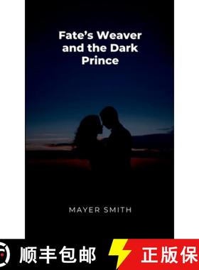 【3-4周达】Fates Weaver and the Dark Prince [9788302770906]