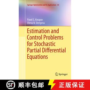 【3-4周达】Estimation and Control Problems for Stochastic Partial Differential Equations (Softcover r... [9781493944934]