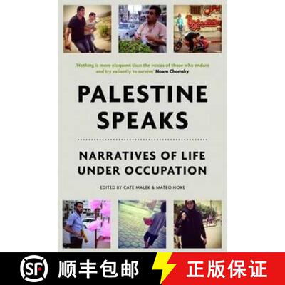 【3-4周达】Palestine Speaks: Narratives of Life Under Occupation [9781784780500]