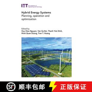 【3-4周达】Hybrid Energy Systems: Planning, Operation and Optimization [9781839539770]