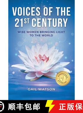 【3-4周达】Voices of the 21st Century: Wise Women Bringing Light to the World [9781965359006]