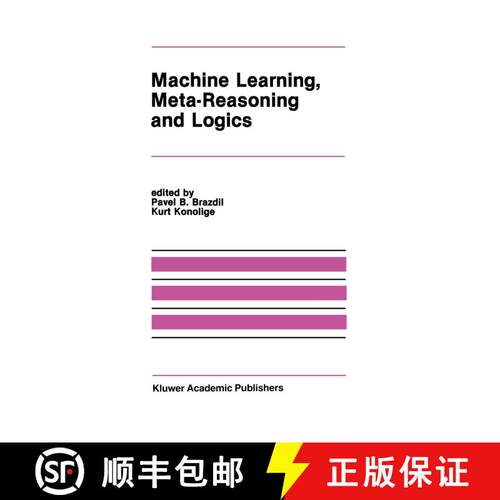 【3-4周达】精装 Machine Learning, Meta-Reasoning and Logics [9780792390473]