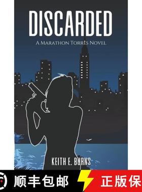 预订 Discarded: A Marathon Torres Novel [9781735708812]