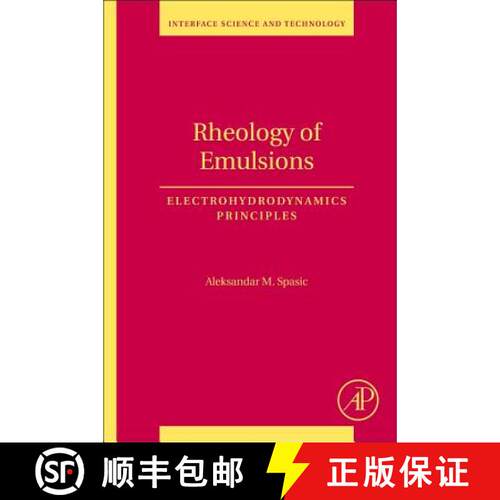 【3-4周达】Rheology of Emulsions, Volume 22: Electrohydrodynamics Principles [9780128138366]