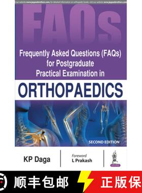 【3-4周达】Frequently Asked Questions (FAQs) for Postgraduate Practical Examination in Orthopaedics [9789352703616]