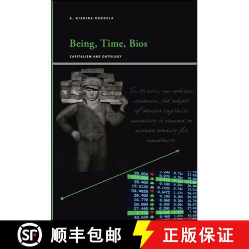 【3-4周达】精装 Being, Time, Bios : Capitalism and Ontology [9781438445892]