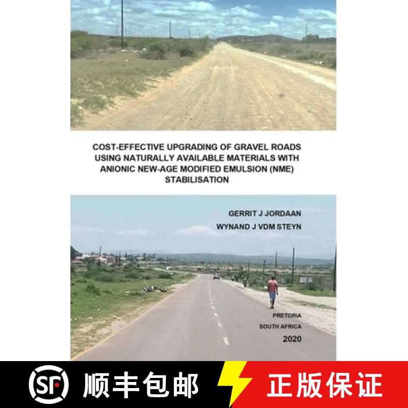 【4周达】Cost-Effective Upgrading of Gravel Roads Using Naturally Available Materials with Anionic Ne... [9780620914154]