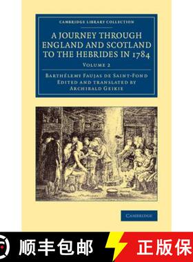 【3-4周达】A Journey Through England and Scotland to the Hebrides in 1784: A Revised Edition of the E... [9781108071574]