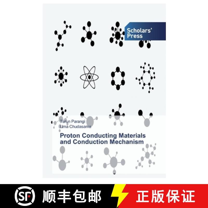 预订 Proton Conducting Materials and Conduction Mechanism [9783639768886]