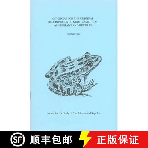 【3-4周达】Citations for the Original Descriptions of North American Amphibians and Reptiles [9780916984366]
