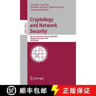 and 6th Cryptology Singapore 9783540769682 2007 Network 4周达 Conference International Security Dece... CANS