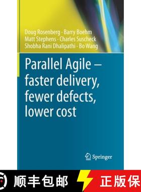 【3-4周达】Parallel Agile - Faster Delivery, Fewer Defects, Lower Cost [9783030307004]
