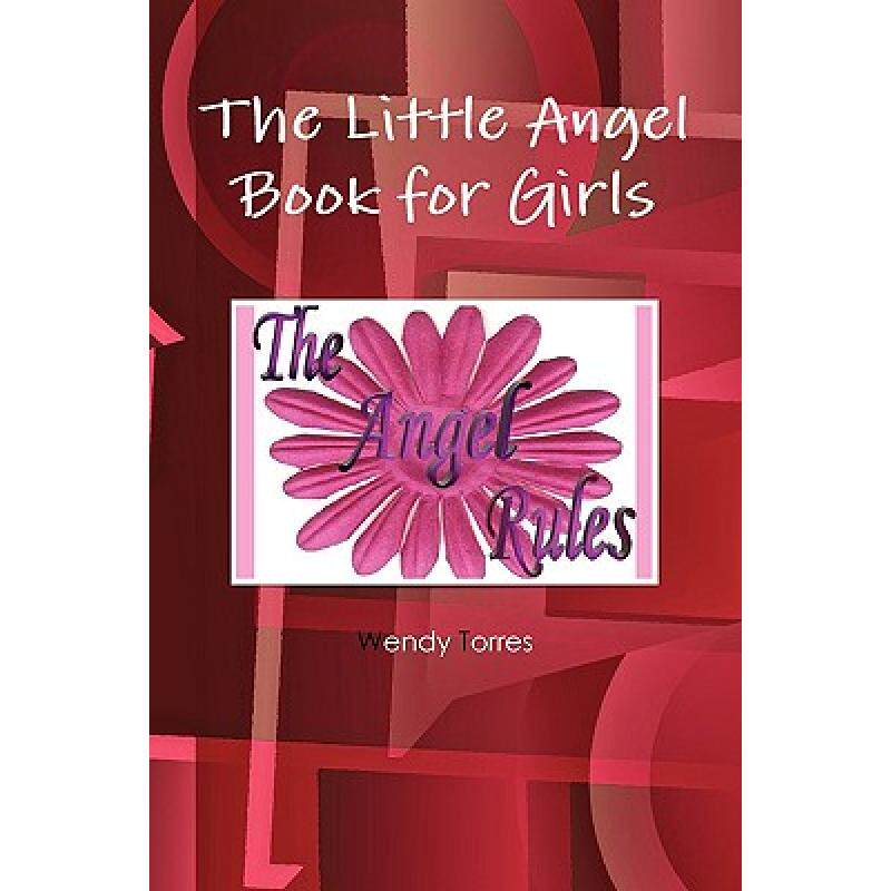 预订 the little angel book for girls [9780615357942]