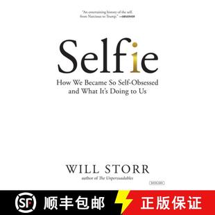 Self Selfie Obsessed Doing and 9781468315899 Became How 预订 What