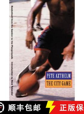 预订 The City Game: Basketball from the Garden to the Playgrounds [9780803259348]