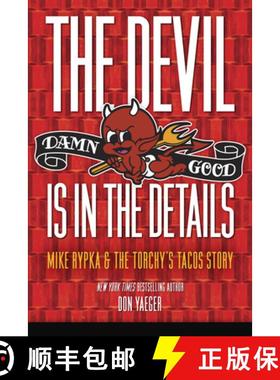 【3-4周达】The Devil Is in the Details: Mike Rypka and the Torchy's Tacos Story [9781629379975]