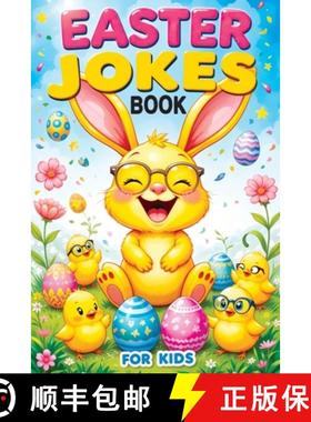 预订 Easter Jokes Book for Kids: Basket Stuffer Gift for Girls and Boys, Fun & Silly Riddles and Acti... [9788368294446]