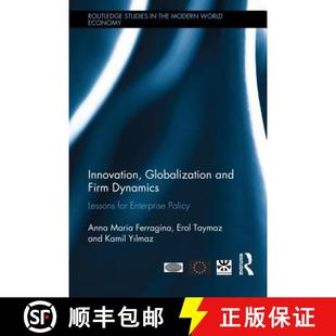 Dynamics and Lessons Policy Innovation Enterprise 4周达 9780415836777 Globalization for Firm