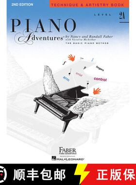 【3-4周达】Piano Adventures Technique & Artistry Book Lev. 2A: 2nd Edition [9781616770983]
