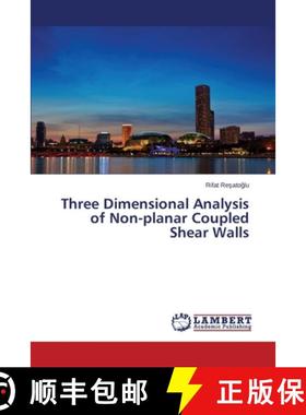 预订 Three Dimensional Analysis of Non-Planar Coupled Shear Walls [9783659115509]