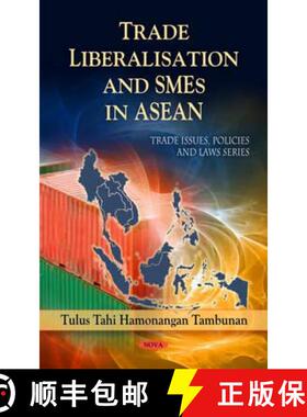 【3-4周达】Trade Liberalisation and Smes in ASEAN [9781608765027]