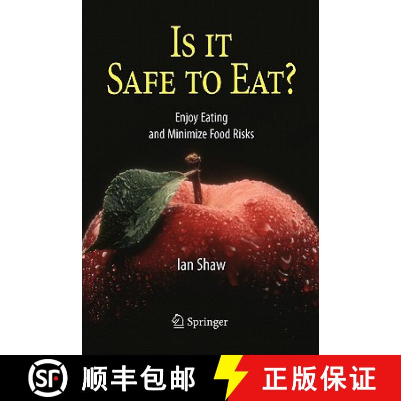 【3-4周达】Is it Safe to Eat? : Enjoy Eating and Minimize Food Risks [9783642059629]