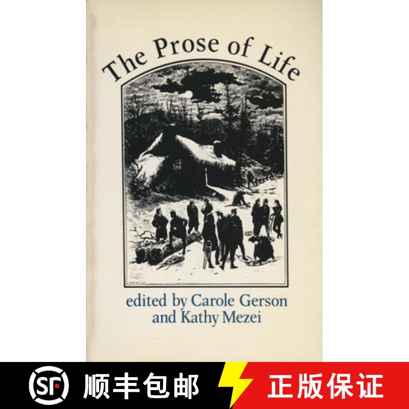 【3-4周达】The Prose of Life: Sketches [9780920802274]