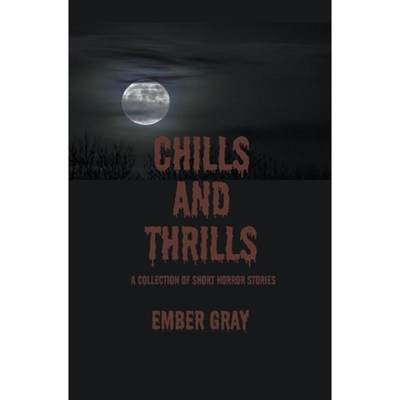 【4周达】Chills and Thrills [9798223254591]