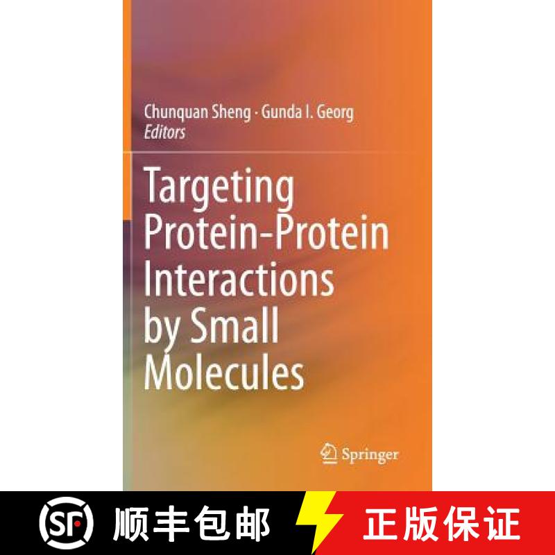 【3-4周达】Targeting Protein-Protein Interactions by Small Molecules [9789811307720]