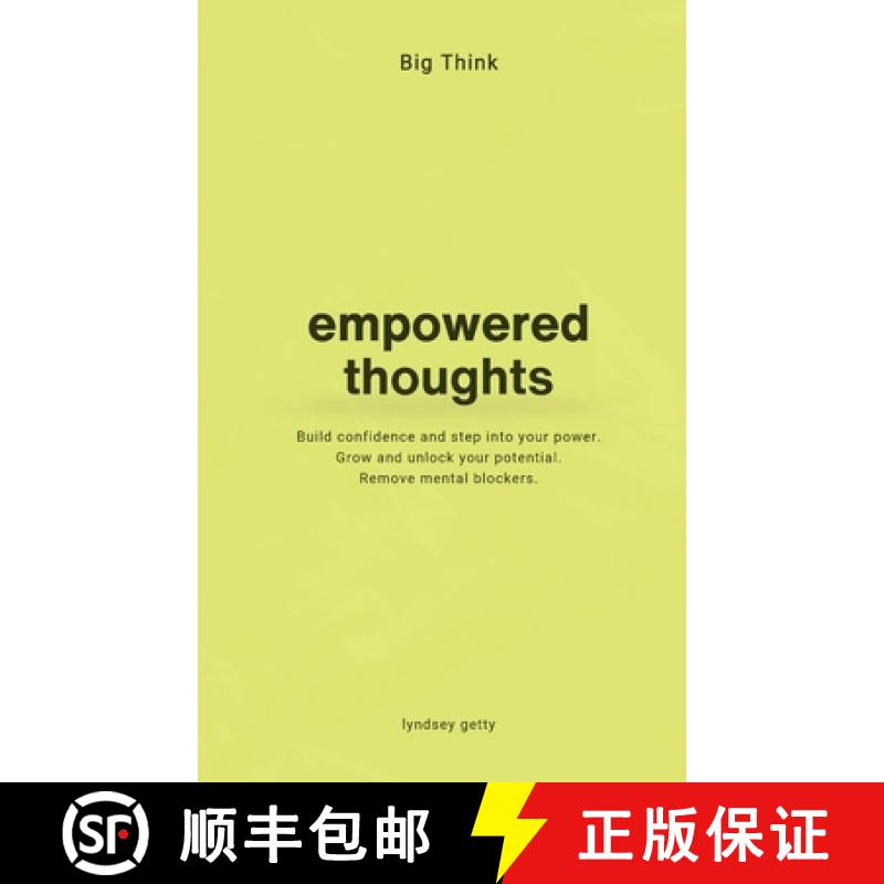 【3-4周达】Big Think: Empowered Thoughts : Empowering Thoughts [9798990026650]
