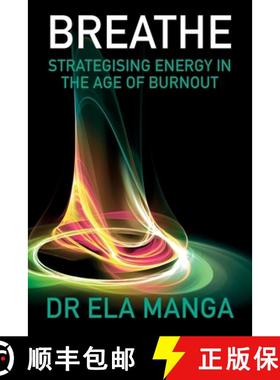 【3-4周达】Breathe: Strategising energy in the age of burnout [9780620868440]