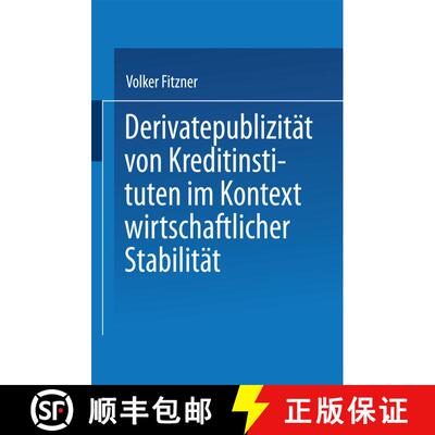 【3-4周达】Derivatepublizität von Kreditinstituten im Kontext wirtschaftlicher Stabilität [9783824465873]