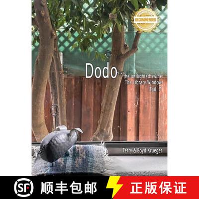 【3-4周达】Dodo the unflighted swine: The Library Window  Tail 7 [9781961845909]
